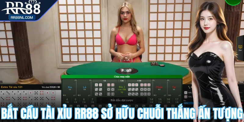 Bắt cầu sở hữu chuỗi thắng ấn tượng