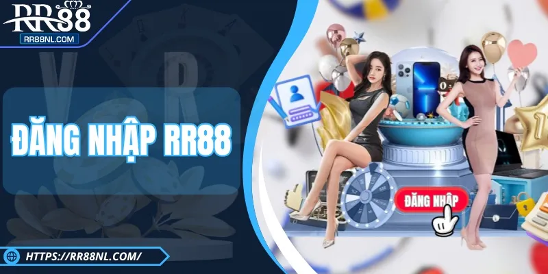 Đăng Nhập RR88 - Các Bước Truy Cập Nhà Cái Nhanh Chóng