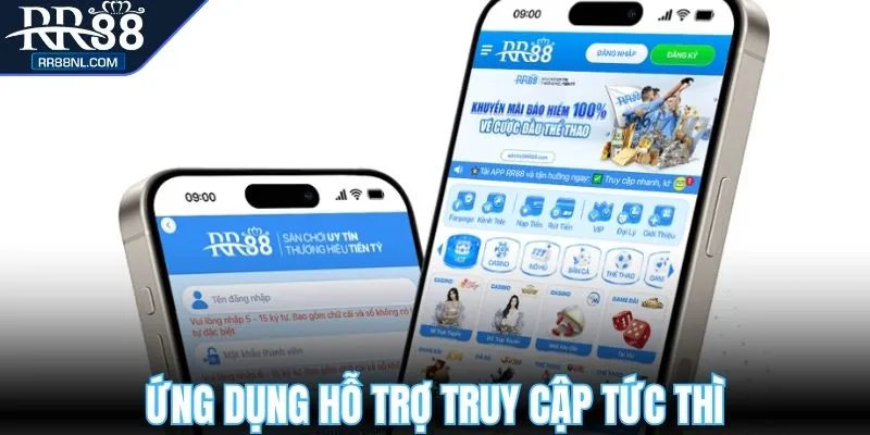 Ứng dụng hỗ trợ truy cập tức thì, giải trí liền tay